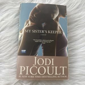 My Sister's Keeper : A Novel by Jodi Picoult (2005, Trade Paperback)